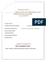 Design & Fabrication of Shredding Cum Briquetting Machine: Major Project Report On