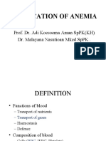 Clasification of Anemia: Prof. Dr. Adi Koesoema Aman SPPK (KH) Dr. Malayana Nasutioan Mked - SPPK