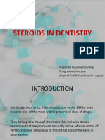 Steroids in Dentistry: Presented By-Shibani Sarangi Postgraduate Iind Year (Dept of Oral & Maxillofacial Surgery)