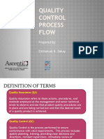 Quality Control Process Flow: Prepared By: Emmanuel N. Dakay