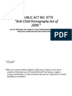 Republic Act No. 9775: "Anti-Child Pornography Act of 2009."