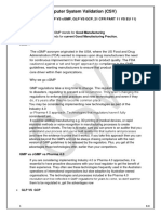 Computer System Validation (CSV) : Comparisons Between (GMP VS CGMP, GLP VS GCP, 21 CFR PART 11 VS EU 11)