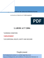 Legal Framework For The Industrial Relation System: An Overview of Labor Law ACT 2006 Bangladesh