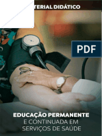 Educação Permanente e Continuada em Serviços de Saúde