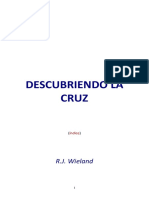 Descubriendo La Cruz - R. J. Wieland