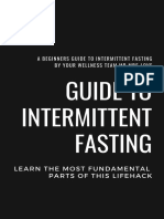 Guide To Intermittent Fasting: Learn The Most Fundamental Parts of This Lifehack