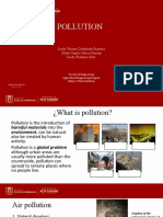 Pollution: Leidy Viviana Castañeda Guerrero Julián Camilo García Dussan Leidy Yhohana Ortiz