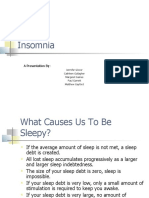 Insomnia: A Presentation by