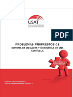 PROBLEMAS PROPUESTOS 01. Sistema de Unidades y Cinemática de Una Partícula. Física de Los Cuerpos Rígidos. Ciclo 2021 - I