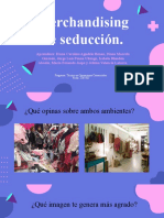 Merchandising de Seducción.