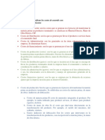 16.explique Cómo Se Clasifican Los Costos de Acuerdo Con: La Función en Que Se Incurre