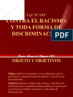 Ley 045 Contra El Racismo I