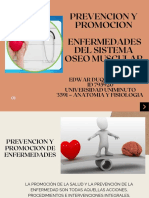 Prevencion y Pronocion Enfermedades Del Sistema Oseo Muscular Edwar Duque