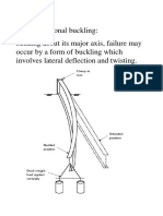 Lateral-Torsional Buckling: Bending About Its Major Axis, Failure May Occur by A Form of Buckling Which Involves Lateral Deflection and Twisting