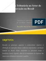 Incidência Tributária No Setor de Mineração No Brasil