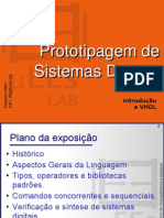 Prototipagem de Sistemas Digitais - Introdução A VHDL