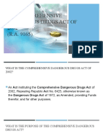 The Comprehensive Dangerous Drugs Act of 2002