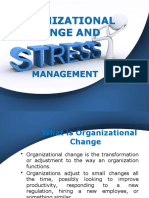 Organizational Change and Stress Management