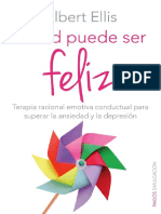 Usted Puede Ser Feliz Terapia Racional Emotiva Conductual para Superar La Ansiedad y La Depresión - Albert Ellis