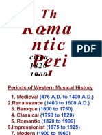 Roma Ntic Peri Od: Circa 1820 - 1900