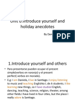 Unit 0:introduce Yourself and Holiday Anecdotes: by Daniela Rossi