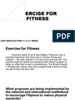 Exercise For Fitness: (Shs-Videolecture-1 & 2 Week)