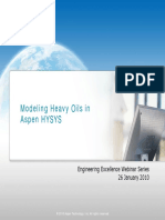 Modeling Heavy Oils in Aspen Hysys Engineering Excellence Webinar Series 26 January 2010