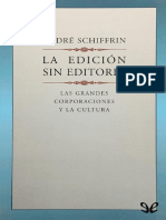 André Schiffrin - La Edición Sin editores-ePubLibre (1999)