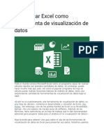 Cómo Usar Excel Como Herramienta de Visualización de Datos