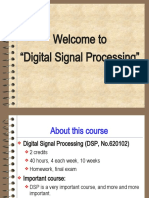 Welcome To "Digital Signal Processing"