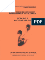 Taller Sobre Planificacion, Administracion y Evaluacion Modulo II Vacunas Del Pai