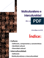 Buena Multiculturalidad e Interculturalidad