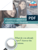 Conditional Sentences About Unfulfilled Past Situations: © Oxford University Press