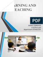 Learning and Teaching: Submitted by Annie Terrence B.ed First Year Department of ENGLISH