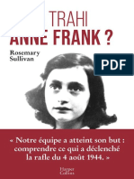 Rosemary Sullivan - Qui A Trahi Anne Frank