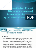 Investigatory Project Atis (Anona Squamosa) Leaves As An Alternative Organic Mosquito Repellent