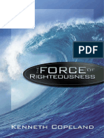 Force of Righteousness by Kenneth Copeland