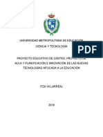 Proyecto Educativo de Centro, Proyecto de Aula y Planificación e Innovación de Las Nuevas Tecnologías Aplicada A La Educación