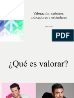 Valoración Criterios, Indicadores y Estándares