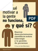 ¿Por Qué Motivar A La Gente No Funciona, y Qué Sí - (Gestión Del Conocimiento) (Spanish Edition)