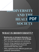 Biodiversity and The Healthy Society