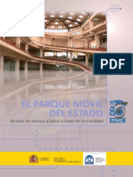 El Parque Móvil Del Estado. 80 Años de Servicio Público A Través de La Movilidad