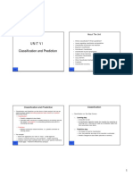 Unit Vi: Classification and Prediction