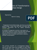 Triangulation of Transformative and Multiphase Design: Reported By: Marvin B. Sarong