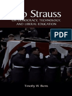 Burns, Leo Strauss. On Democracy, Technology and Liberal Education