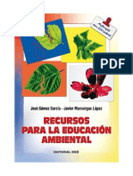 Recursos para La Educación Ambiental (Materiales para Educadores) (Spanish Edition) (José Gómez García Javier Mansergas López