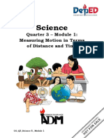 Science: Quarter 3 - Module 1: Measuring Motion in Terms of Distance and Time