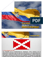 Historia de La Bandera Nacional Del Ecuador