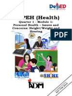 MAPEH (Health) : Quarter 1 - Module 1: Personal Health - Issues and Concerns: Height/Weight and Hearing