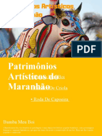 Patrimônios Artísticos Do Maranhão (1° Médio)